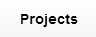 Projects